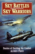 Book cover of Sky Battles / Sky Warriors by PRICE, Alfred 